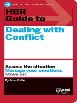 cover image of HBR Guide to Dealing with Conflict (HBR Guide Series)